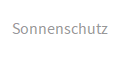 Sonnenschutz