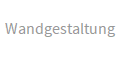 Wandgestaltung